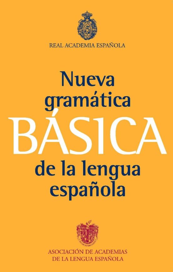 nueva gramatica basica de la lengua española