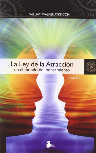 la ley de la atraccion en el mundo del pensamiento