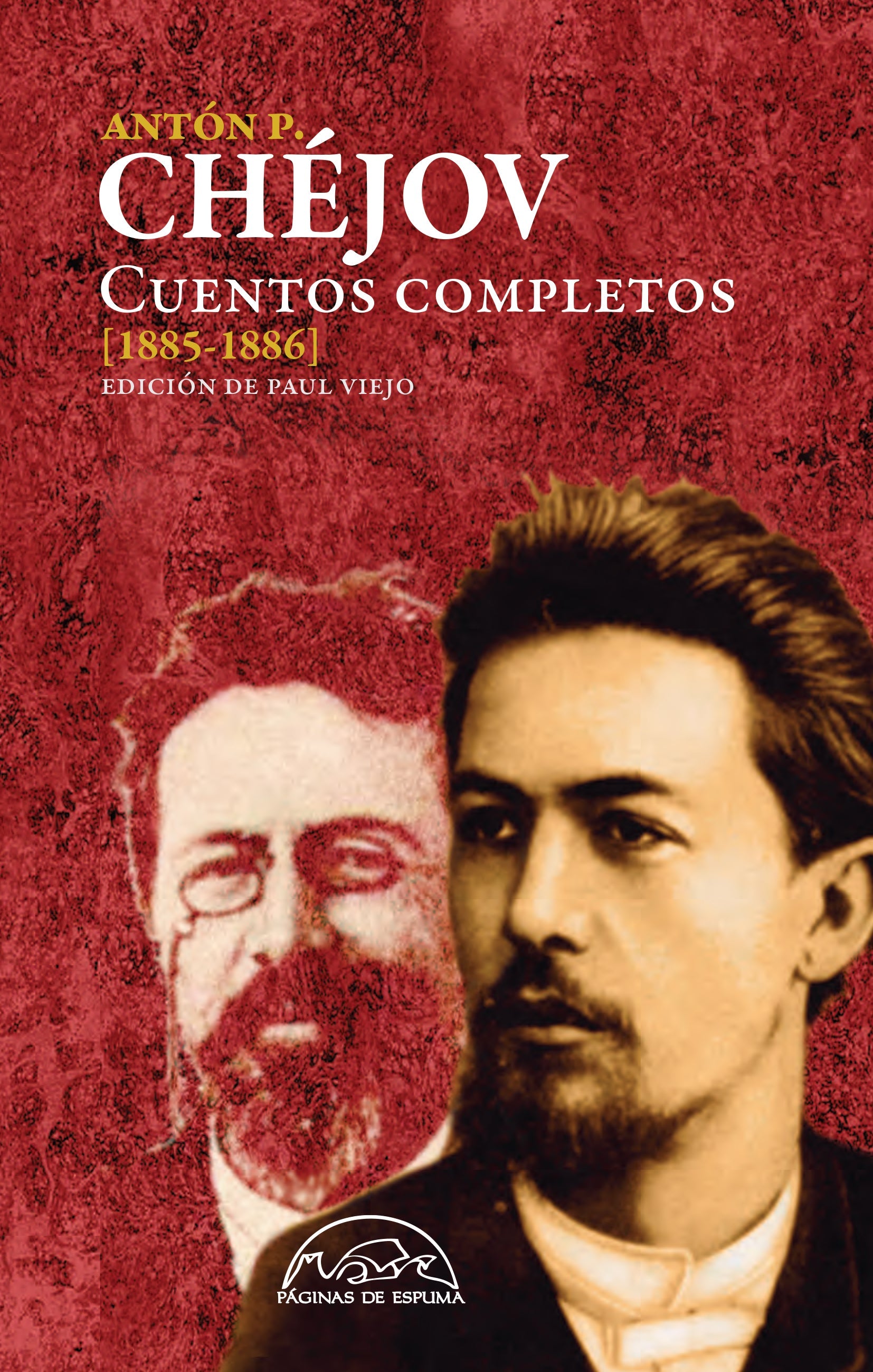 Antón Chéjov - Cuentos Completos (1885-1886) (Tapa dura)