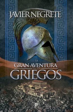 la gran aventura de los griegos