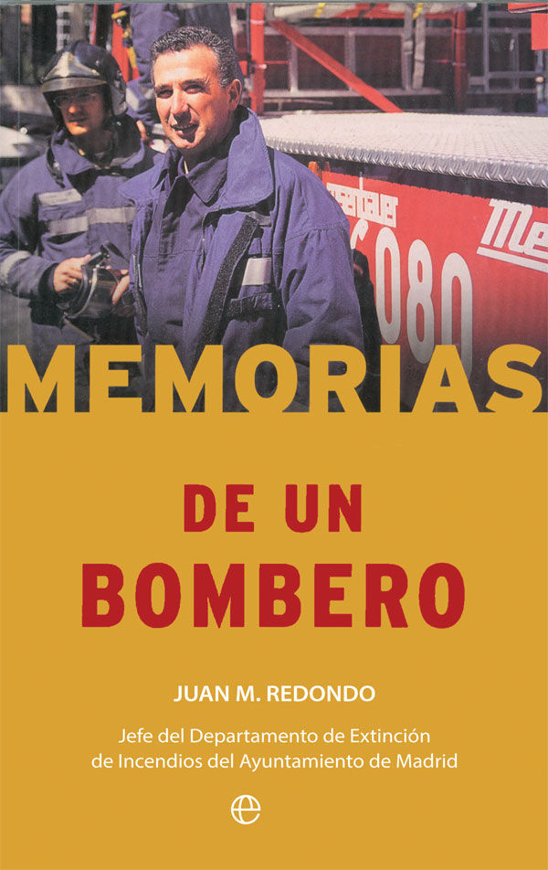 Memorias de un bombero