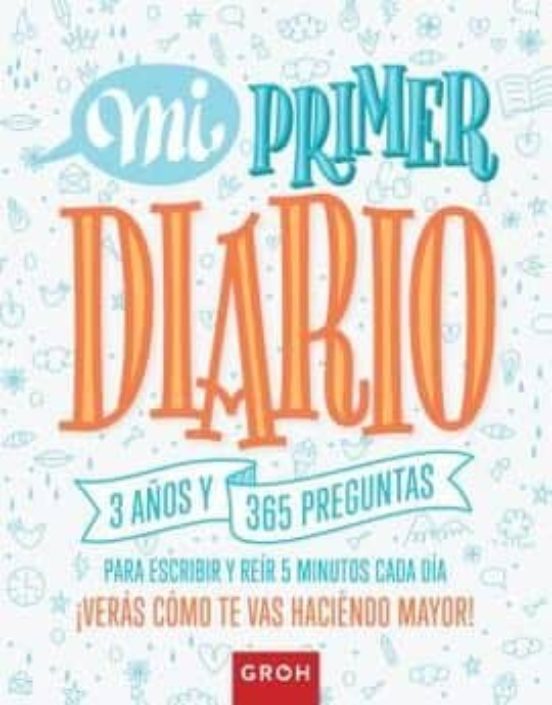 mi primer diario 3 anos y 365 preguntas