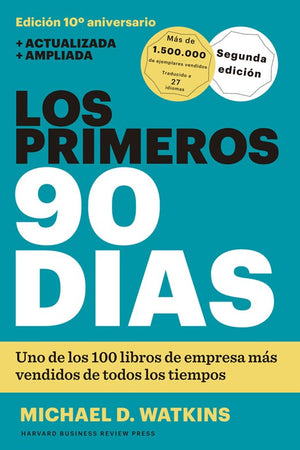 Los primeros 90 dias
