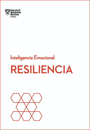 Resilencia Serie Inteligencia Emocional
