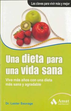 una dieta para una vida sana