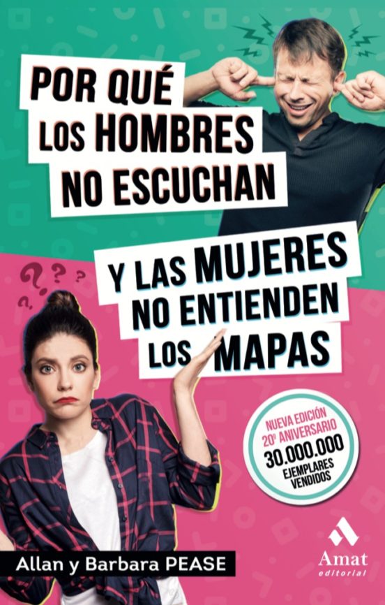 por que los hombres no escuchan y las mujeres no entienden los mapas