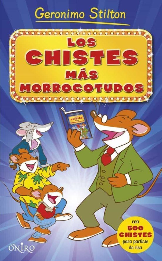 los chistes mas morrocotudos geronimo stilton