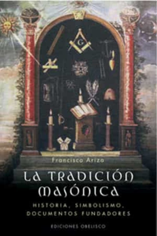 la tradicion masonica