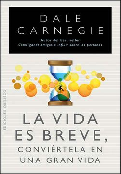 la vida es breve, conviertela en una gran vida