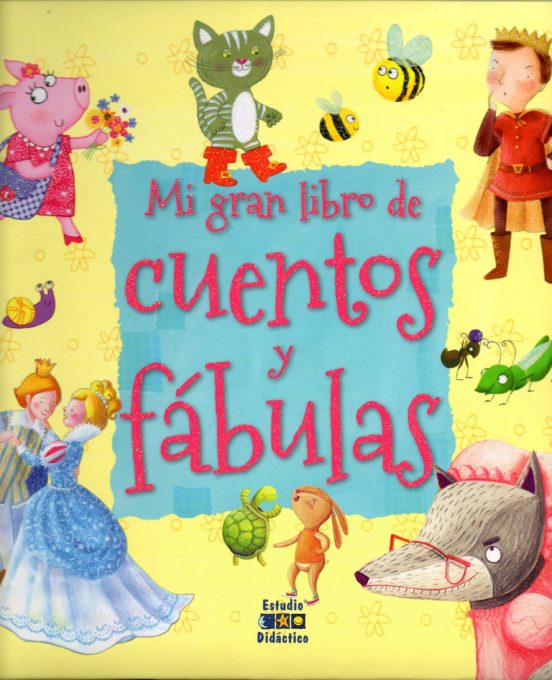 mi gran libro de cuentos y fabulas
