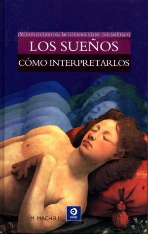 los sueños como interpretarlos