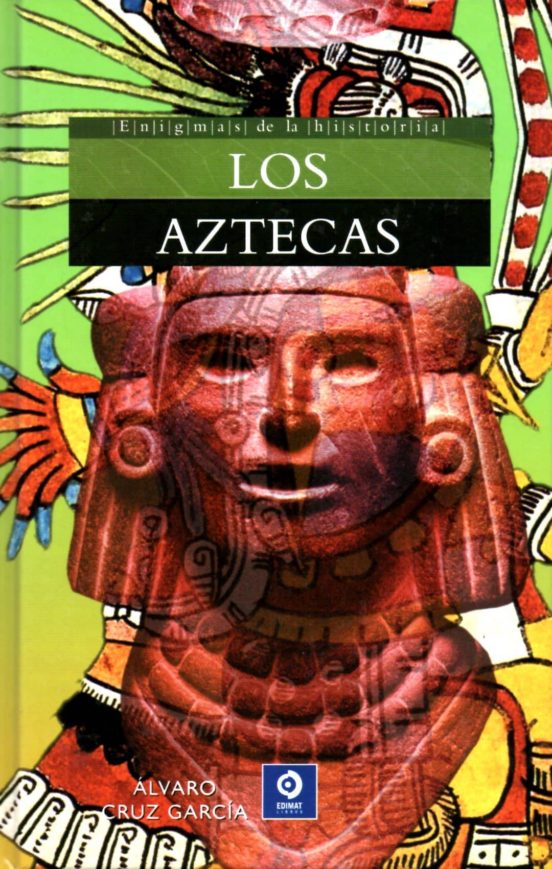 los aztecas