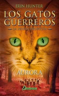 gatos g - nueva profecia 3 - aurora