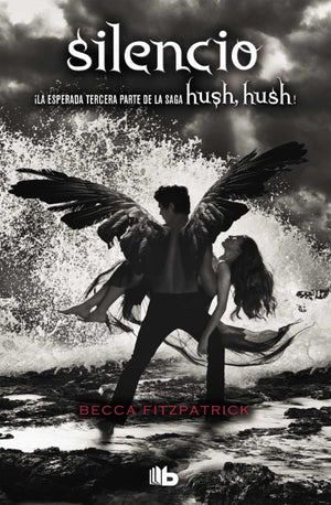 Silencio (Saga Hush, Hush 3)