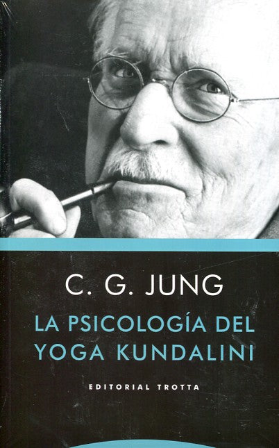 La Psicología Del Yoga Kundalini