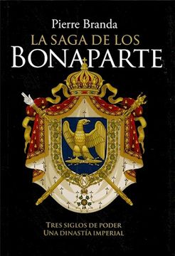 la saga de los bonaparte