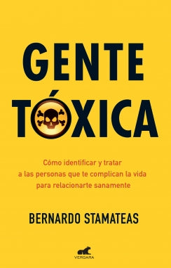 Gente tóxica (Edición aniversario)