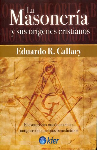 la masoneria y sus origenes cristianos