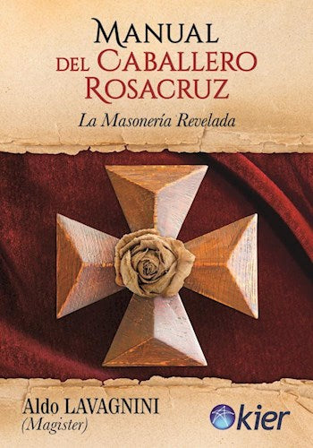 manual del caballero rosacruz