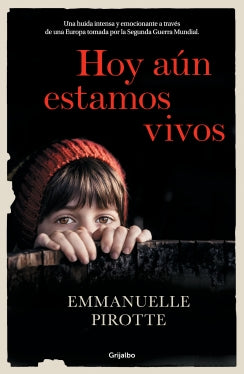 Hoy aún estamos vivos