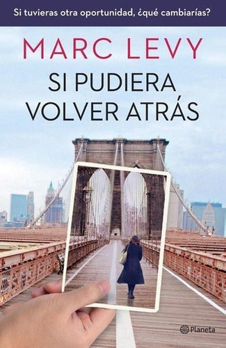 si pudiera volver atras