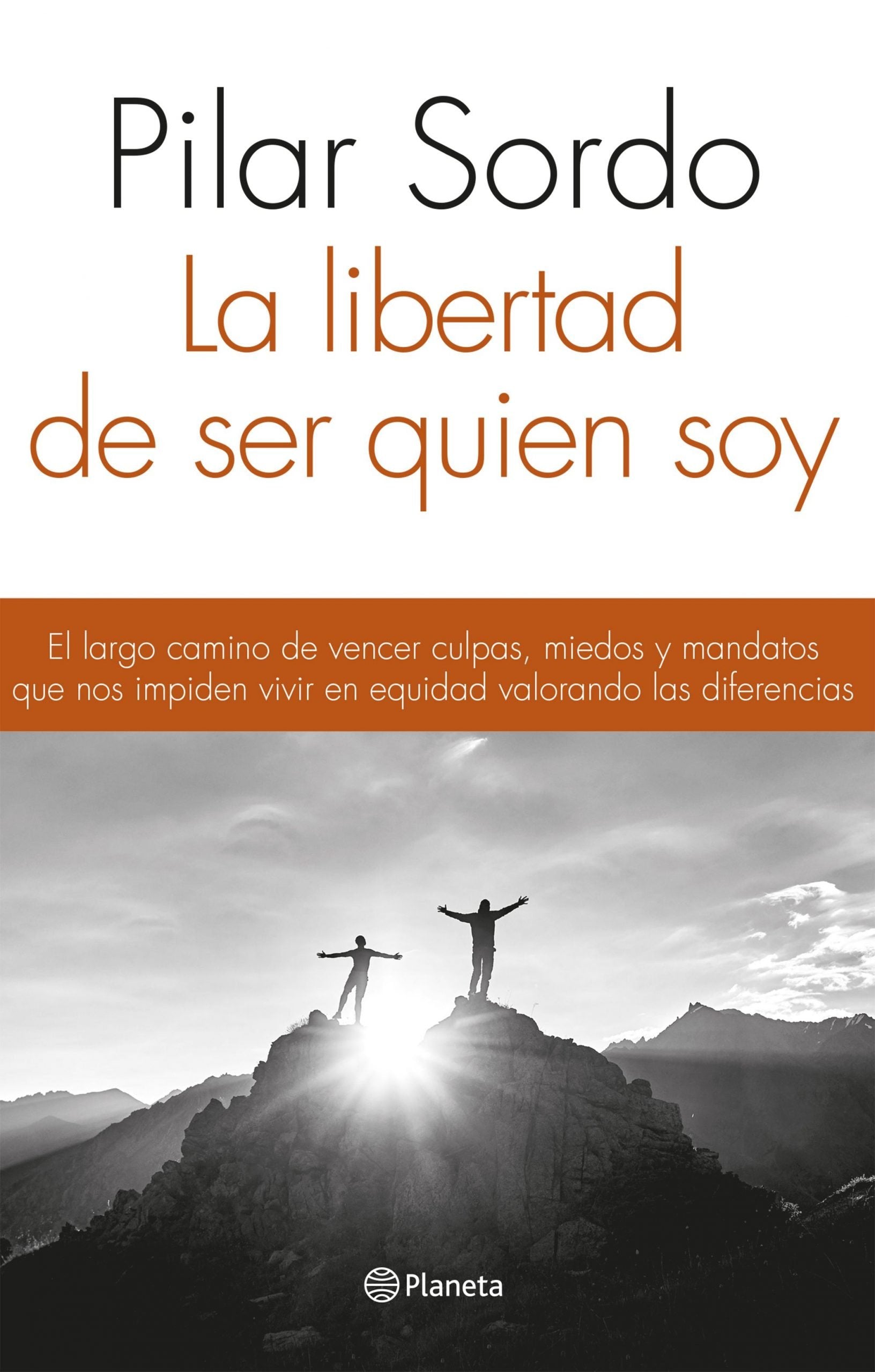 la libertad de ser quien soy