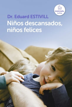 Niños descansados, niños felices