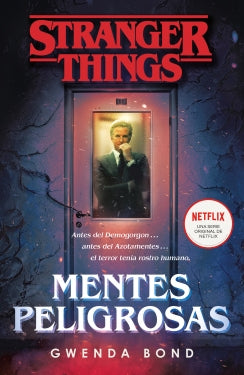 Stranger Things: Mentes peligrosas