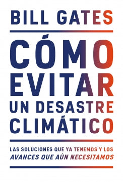 Cómo evitar un desastre climático