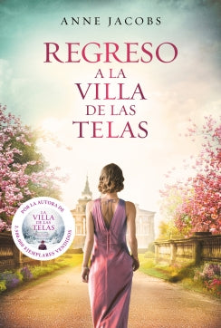 Regreso a la villa de las telas (La villa de las telas 4)