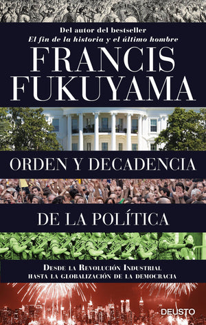 orden y decadencia de la politica