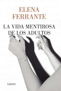 La vida mentirosa de los adultos