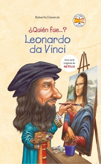QUIEN FUE LEONARDO DA VINCI