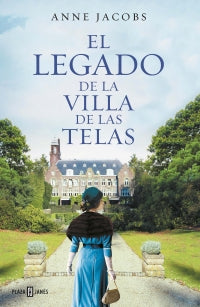 El legado de la villa de las telas (La villa de las telas 3)