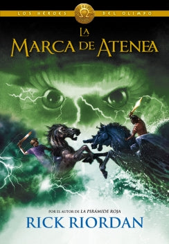HEROES DEL OLIMPO 3. MARCA DE ATENEA, LA
