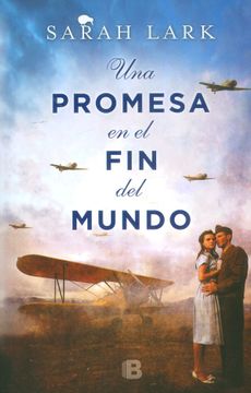 una promesa en el fin del mundo