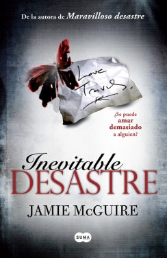 Inevitable desastre (Beautiful 2)