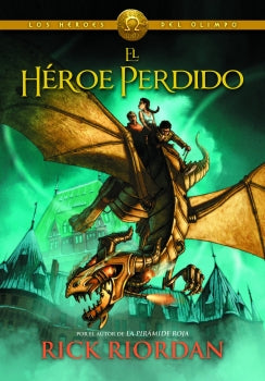 El héroe perdido (Los héroes del Olimpo 1)