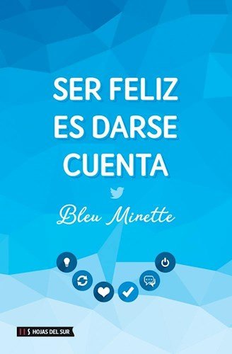 ser feliz es darse cuenta