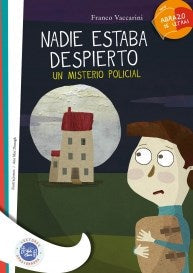 Nadie estaba despierto - Un misterio policial