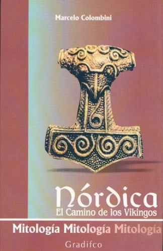 mitologia nordica el camino de los vikingos