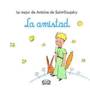 La Amistad (El Principito)