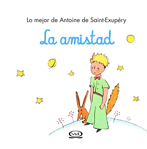 La Amistad (El Principito)