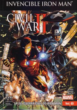 invencible iron man la 2da guerra civil de iron man vol 03