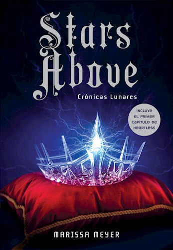 Stars Above (Crónicas Lunares)