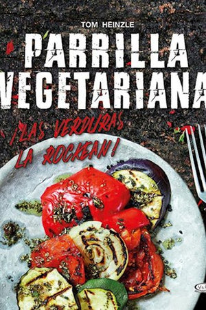parrilla vegetariana las verduras la rockean