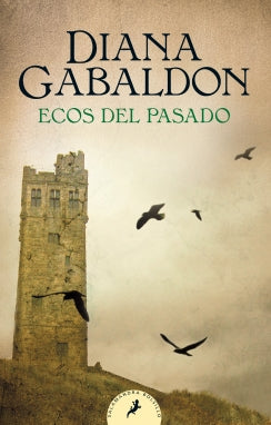 Ecos del pasado (Saga Claire Randall 7)