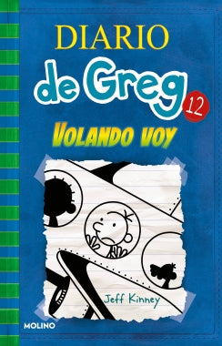 Diario de Greg 12. Volando voy