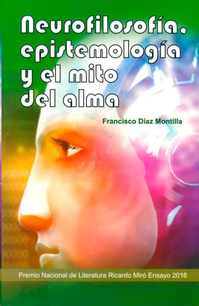 NEUROFILOSOFIA, ESPISTEMOLOGIA, DIAZ MONTILLA, FRANCISCO   Hombre de la Mancha