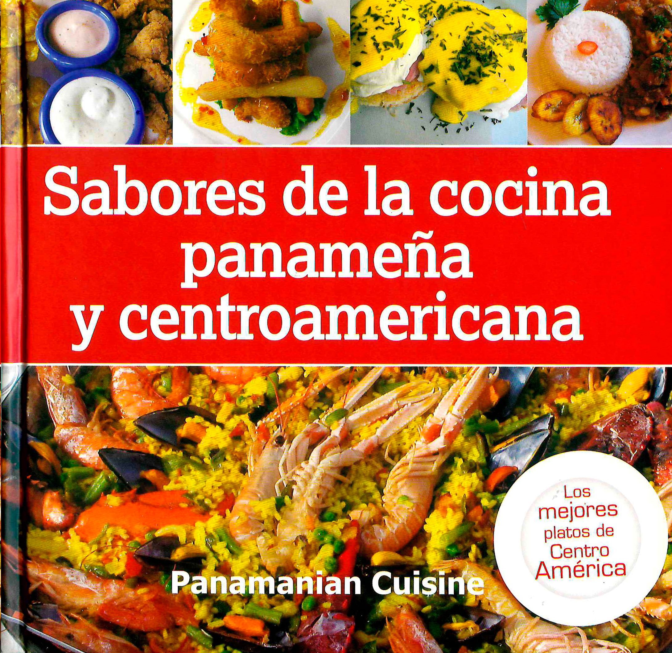 Sabores de la cocina panameña y centroamericana